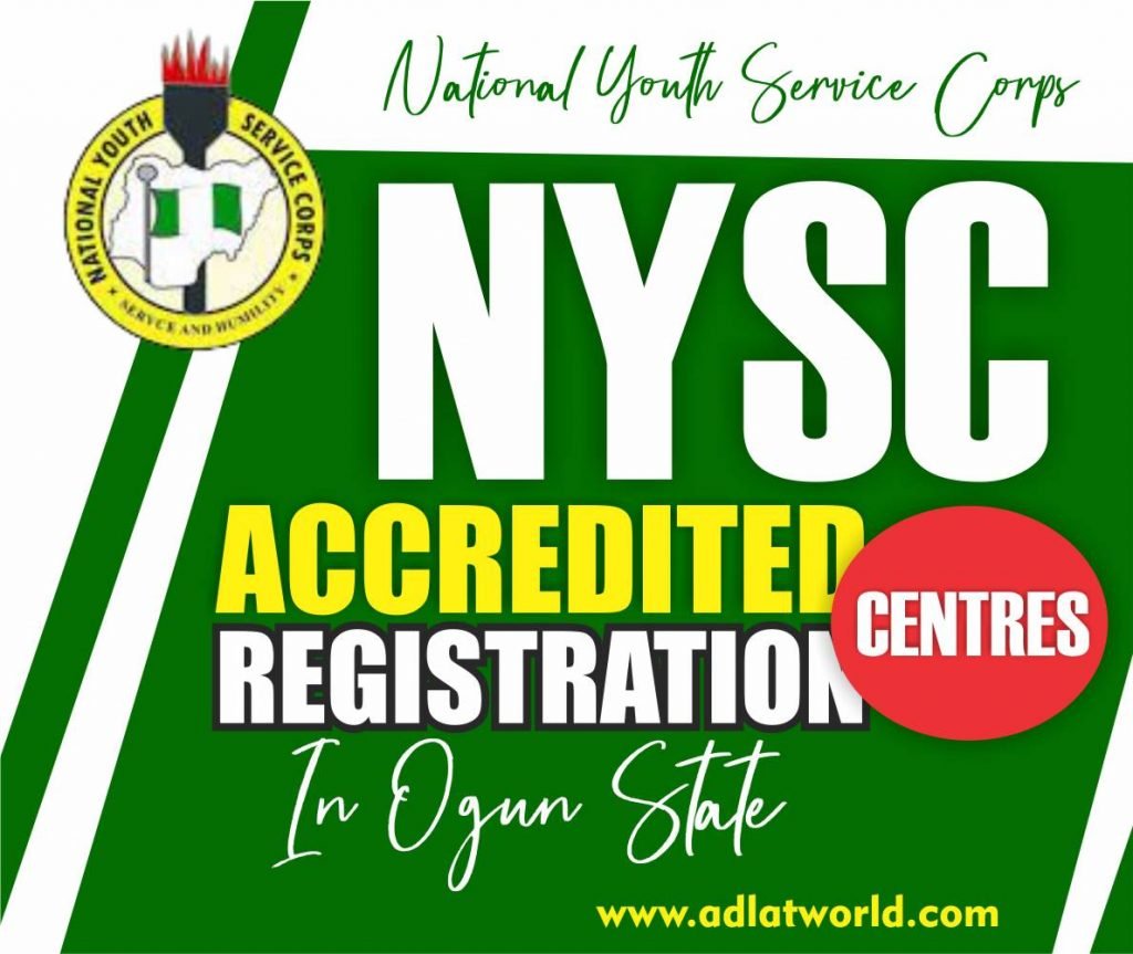 NYSC Accredited Registration Centres In Ogun State
