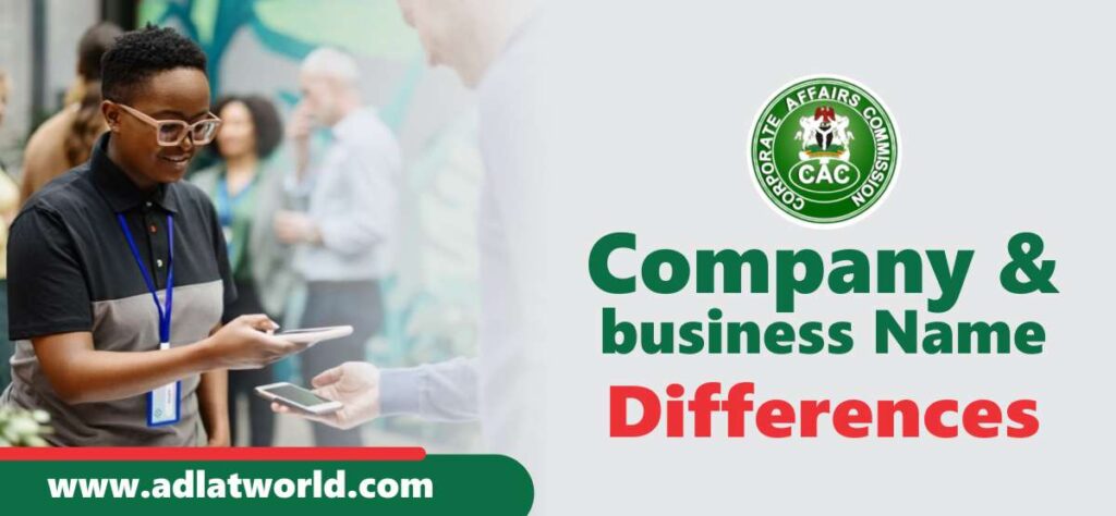 Differences between Company and business Name registration in Nigeria